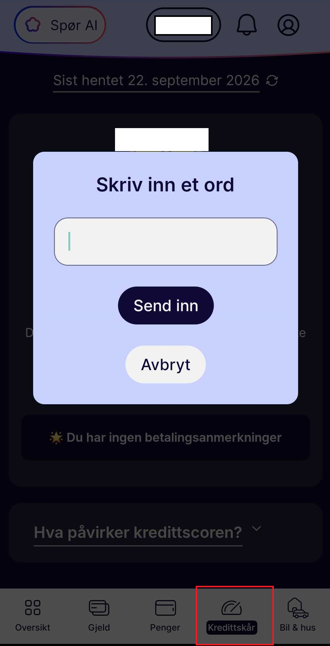 Horde-appen med fanen Kredittskår markert og dialogen Skriv inn et ord, et tomt tekstfelt og knappene Send inn og Avbryt.